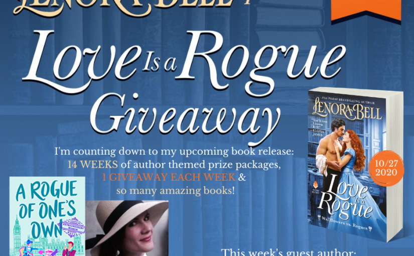 Love Is a Rogue GIVEAWAY WEEK 9 (and a recap of Week 10)